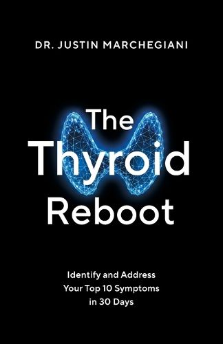 Cover image for The Thyroid Reboot