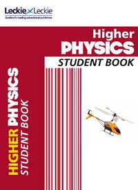 Cover image for Higher Physics Student Book: Student Book for Sqa Exams