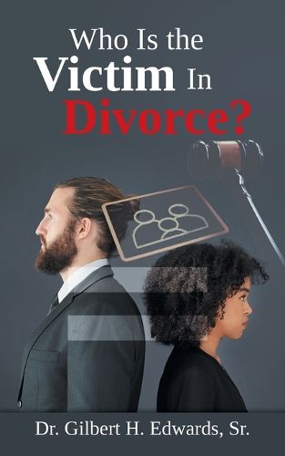 Cover image for Who Is the Victim In Divorce?