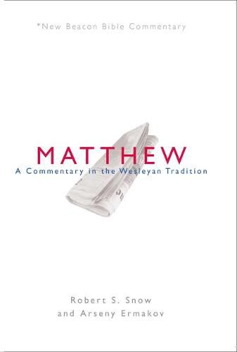 Cover image for Nbbc, Matthew: A Commentary in the Wesleyan Tradition