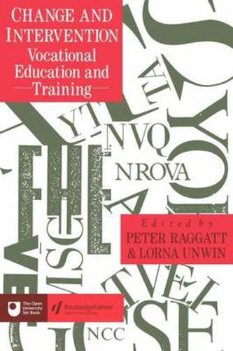 Change And Intervention: Vocational Education And Training