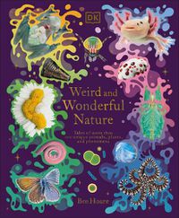 Cover image for Weird and Wonderful Nature