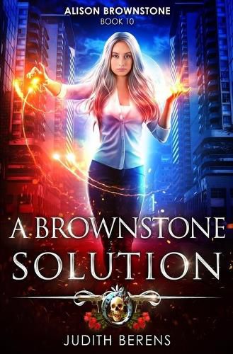 Cover image for A Brownstone Solution: An Urban Fantasy Action Adventure