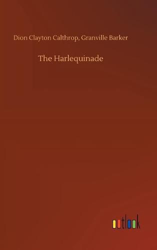 The Harlequinade