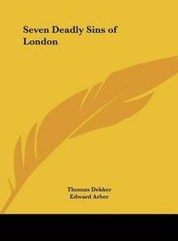 Cover image for Seven Deadly Sins of London