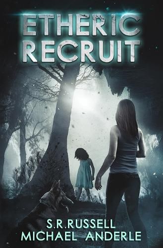 Cover image for Etheric Recruit: A Kurtherian Gambit Series