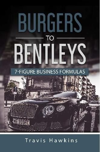 Cover image for Burgers to Bentleys