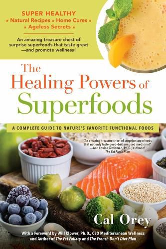 Cover image for The Healing Powers Of Superfoods