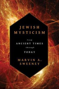 Cover image for Jewish Mysticism: From Ancient Times Through Today