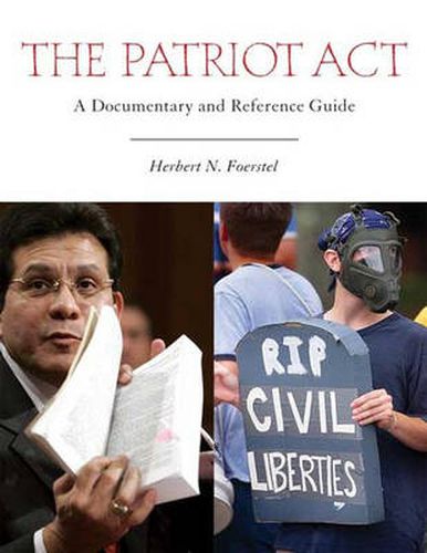 Cover image for The Patriot Act: A Documentary and Reference Guide