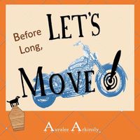 Cover image for Before Long: Let's Move!