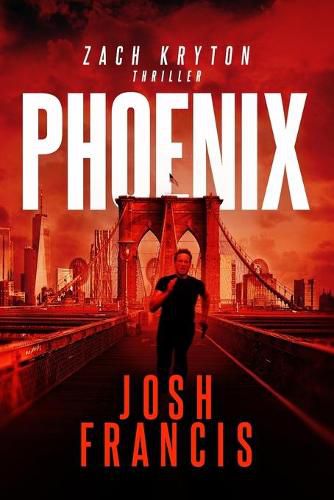 Cover image for Phoenix: The Zach Kryton Introductory Series Book 3