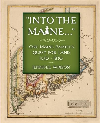 Cover image for Into the Maine ...