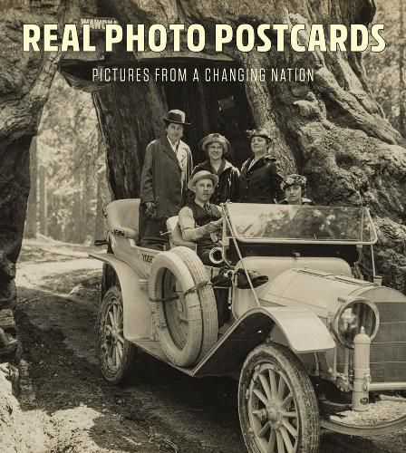 Cover image for Real Photo Postcards: Pictures from a Changing Nation