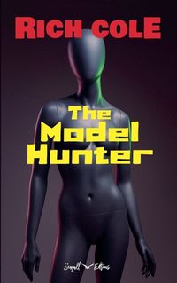 Cover image for The Model Hunter