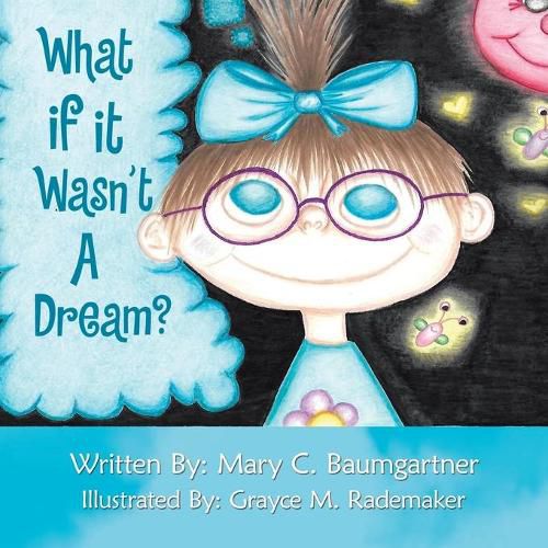 Cover image for What If It Wasn't a Dream?