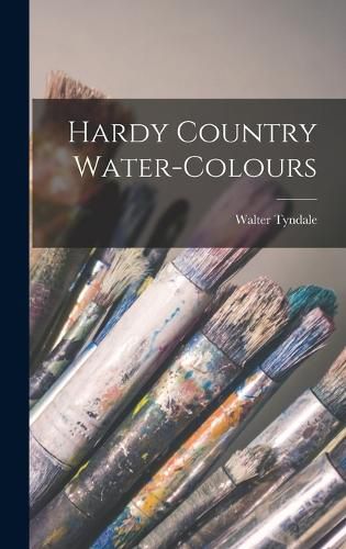 Cover image for Hardy Country Water-colours