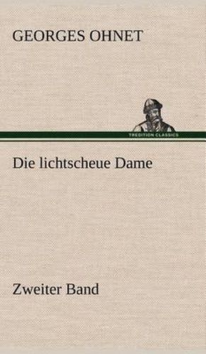 Cover image for Die Lichtscheue Dame - Zweiter Band