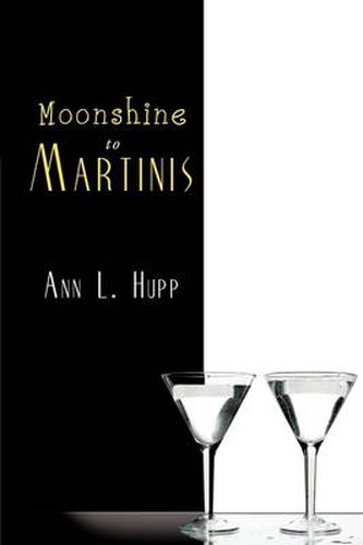 Cover image for Moonshine to Martinis