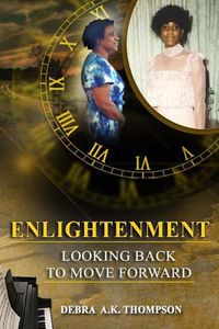 Cover image for Enlightenment: Looking Back to Move Forward