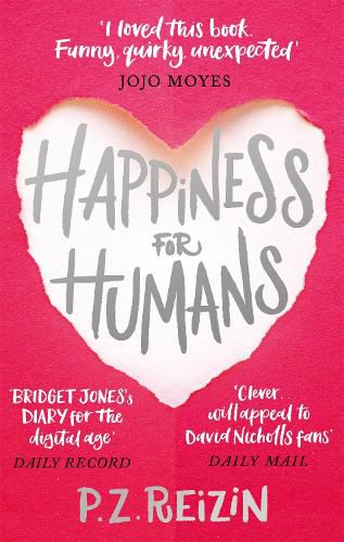 Cover image for Happiness for Humans: the quirky romantic comedy for anyone looking for their soulmate