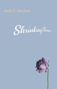 Cover image for Shrinking Bones