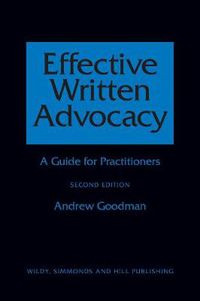 Cover image for Effective Written Advocacy: A Guide for Practitioners