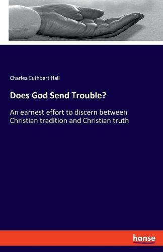 Cover image for Does God Send Trouble?