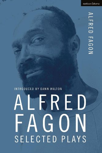 Cover image for Alfred Fagon Selected Plays