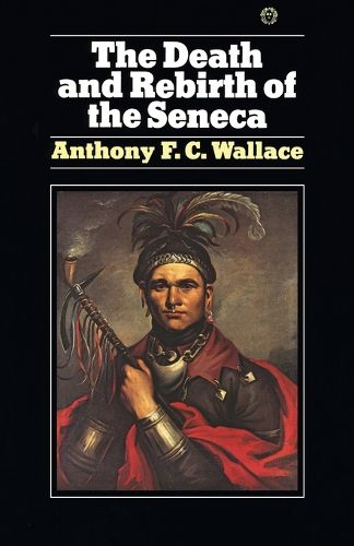 Cover image for Death and Rebirth of the Seneca