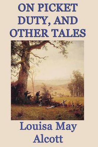 Cover image for On Picket Duty, and Other Tales