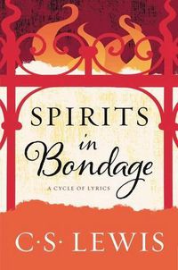 Cover image for Spirits in Bondage: A Cycle of Lyrics