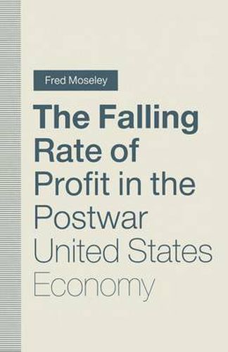 Cover image for The Falling Rate of Profit in the Postwar United States Economy