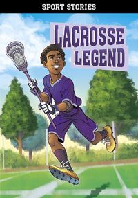 Cover image for Lacrosse Legend