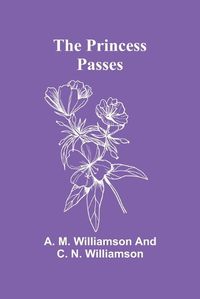 Cover image for The Princess Passes