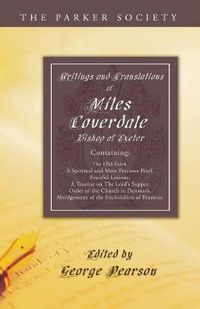 Cover image for Writings and Translations of Miles Coverdale, Bishop of Exeter