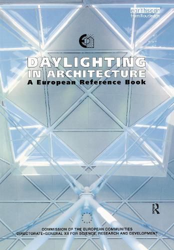 Cover image for Daylighting in Architecture: A European Reference Book