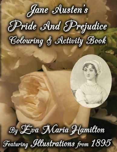 Cover image for Jane Austen's Pride And Prejudice Colouring & Activity Book: Featuring Illustrations from 1895