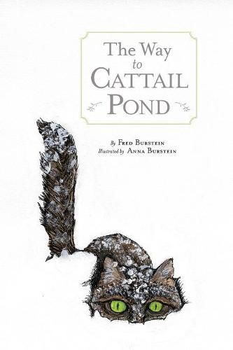 Cover image for The Way to Cattail Pond