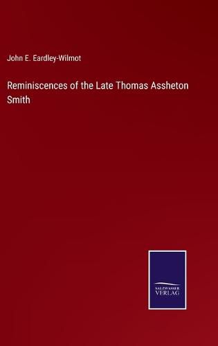 Cover image for Reminiscences of the Late Thomas Assheton Smith