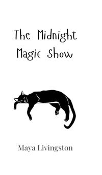 Cover image for The Midnight Magic Show