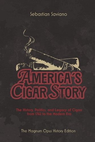 Cover image for America's Cigar Story