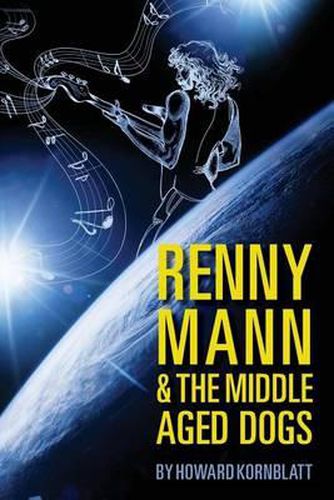 Cover image for Renny Mann and The Middle Aged Dogs