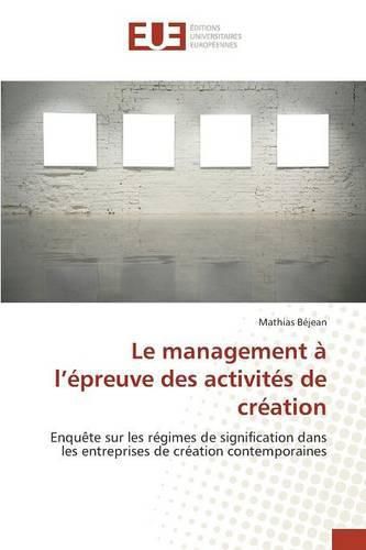 Le Management A L Epreuve Des Activites de Creation