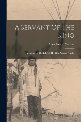 Cover image for A Servant Of The King