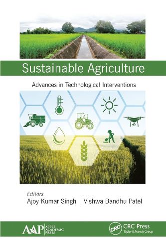 Cover image for Sustainable Agriculture: Advances in Technological Interventions