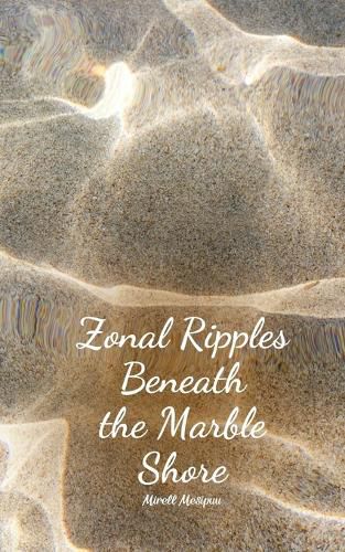 Zonal Ripples Beneath the Marble Shore