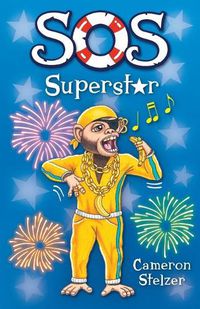 Cover image for SOS: Superstar: School of Scallywags (SOS): Book 5