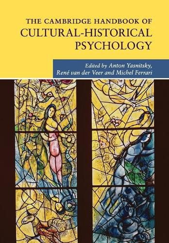 Cover image for The Cambridge Handbook of Cultural-Historical Psychology