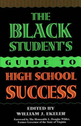 The Black Student's Guide to High School Success